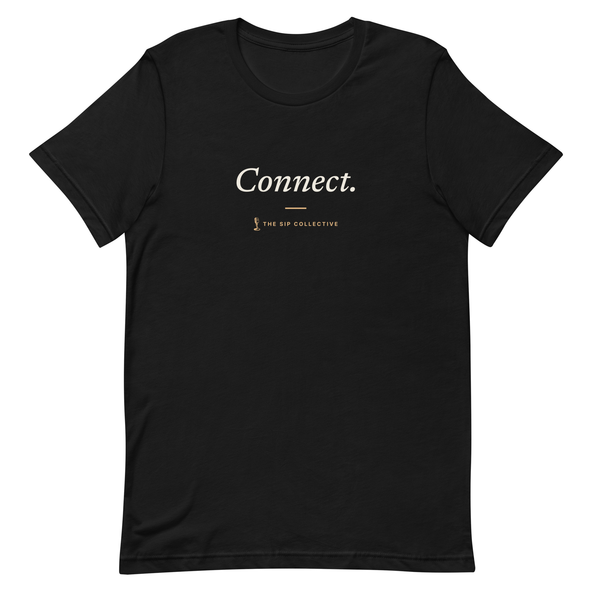 Black unisex t-shirt printed "Connect" with The Sip Collective microphone logo