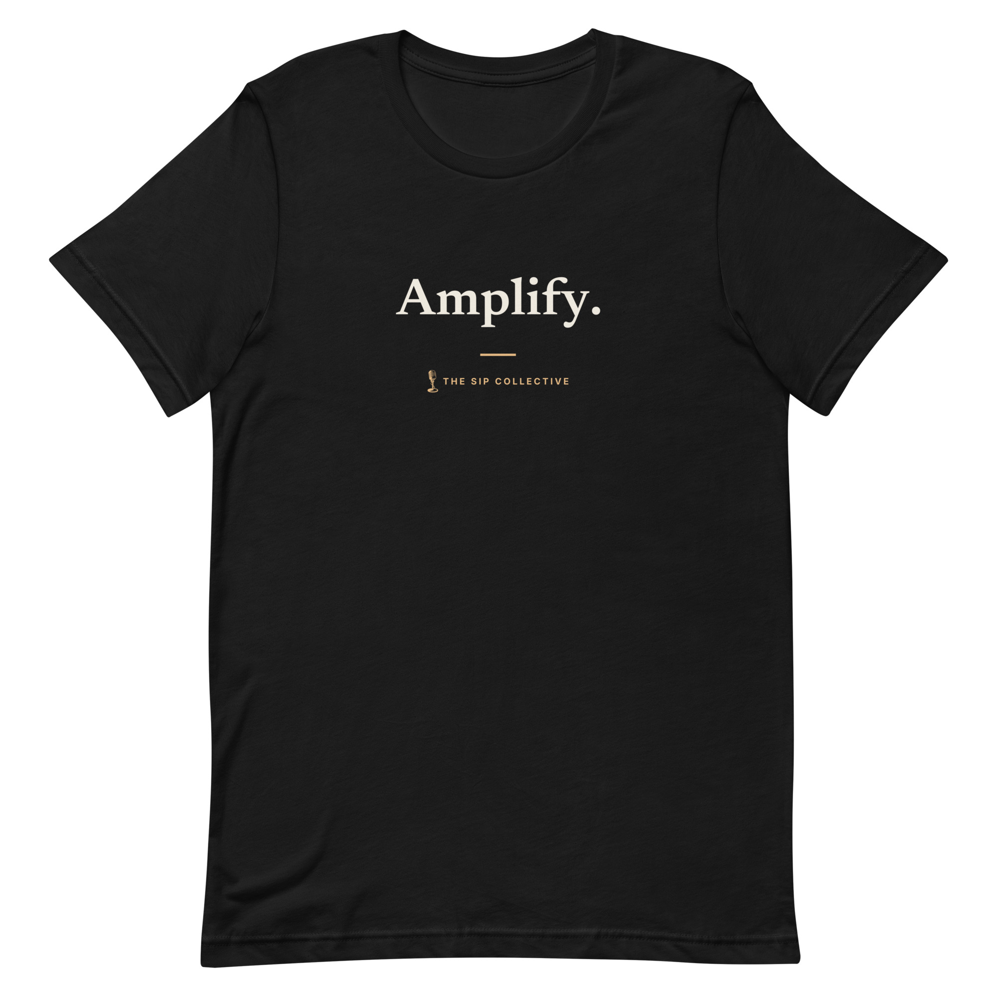 Black unisex t-shirt printed "Amplify" with The Sip Collective microphone logo