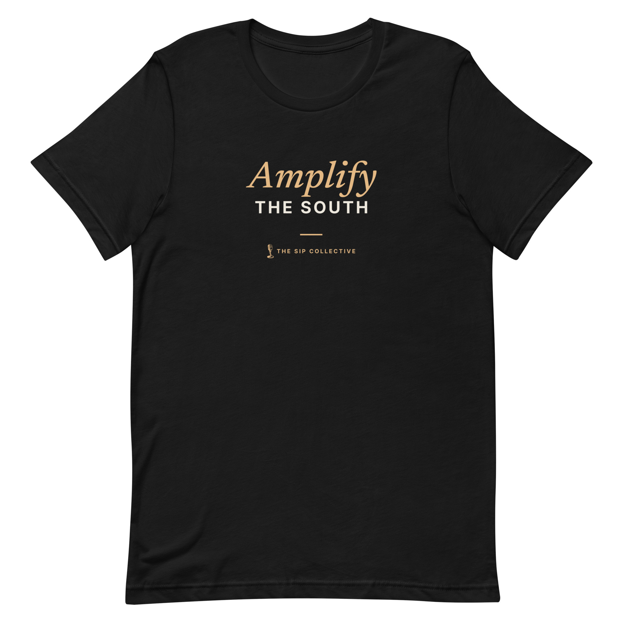 Black unisex t-shirt printed "Amplify the South" with The Sip Collective microphone logo