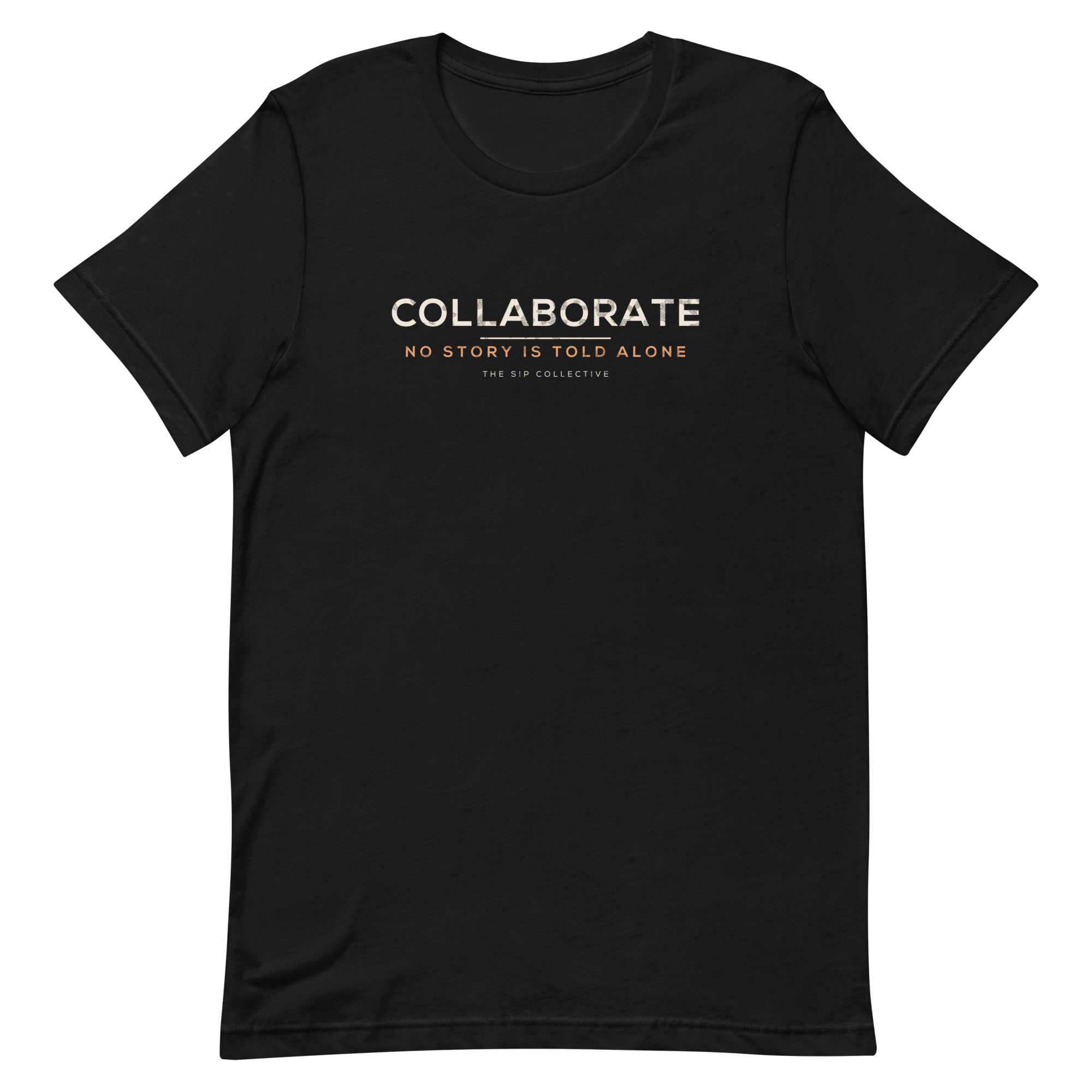 Black unisex t-shirt printed "Collaborate" in The Sip Collective brand colors