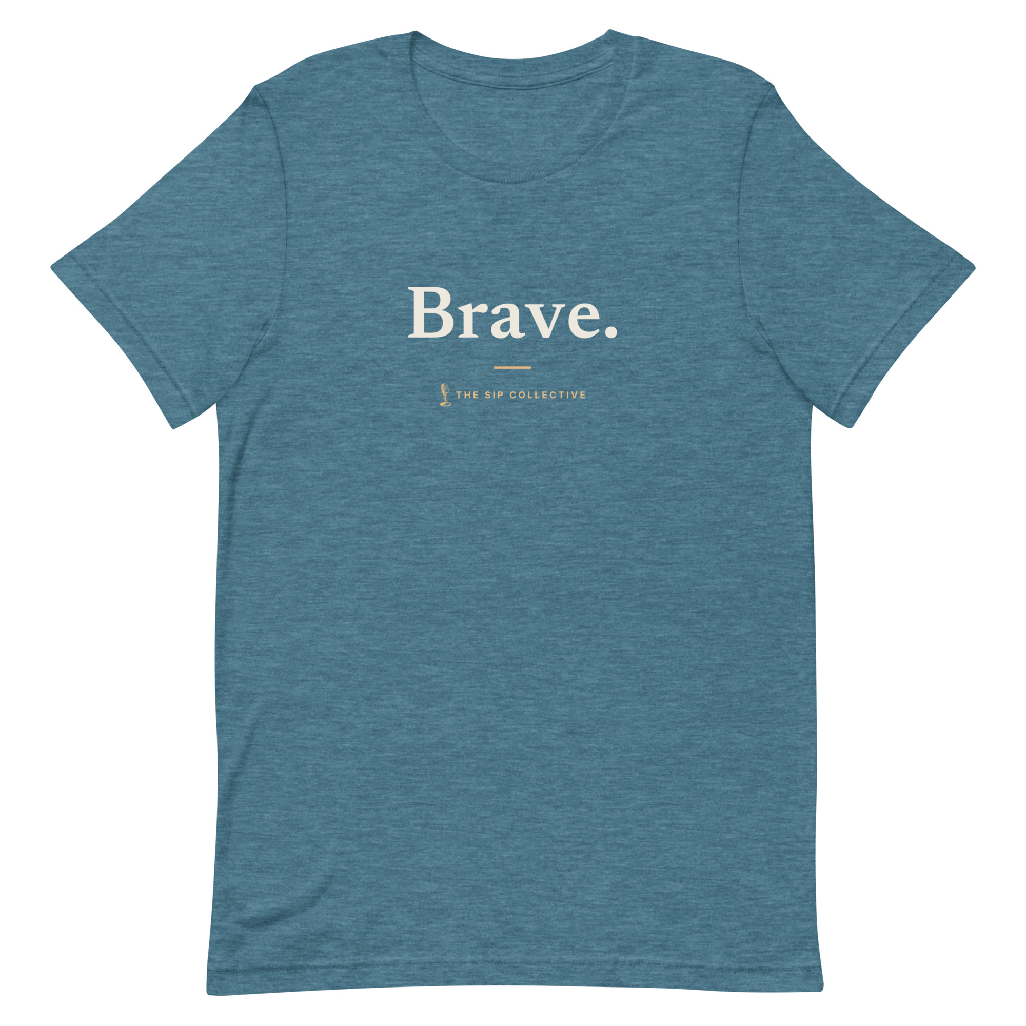 Heather deep teal unisex t-shirt printed "Brave" with The Sip Collective microphone logo