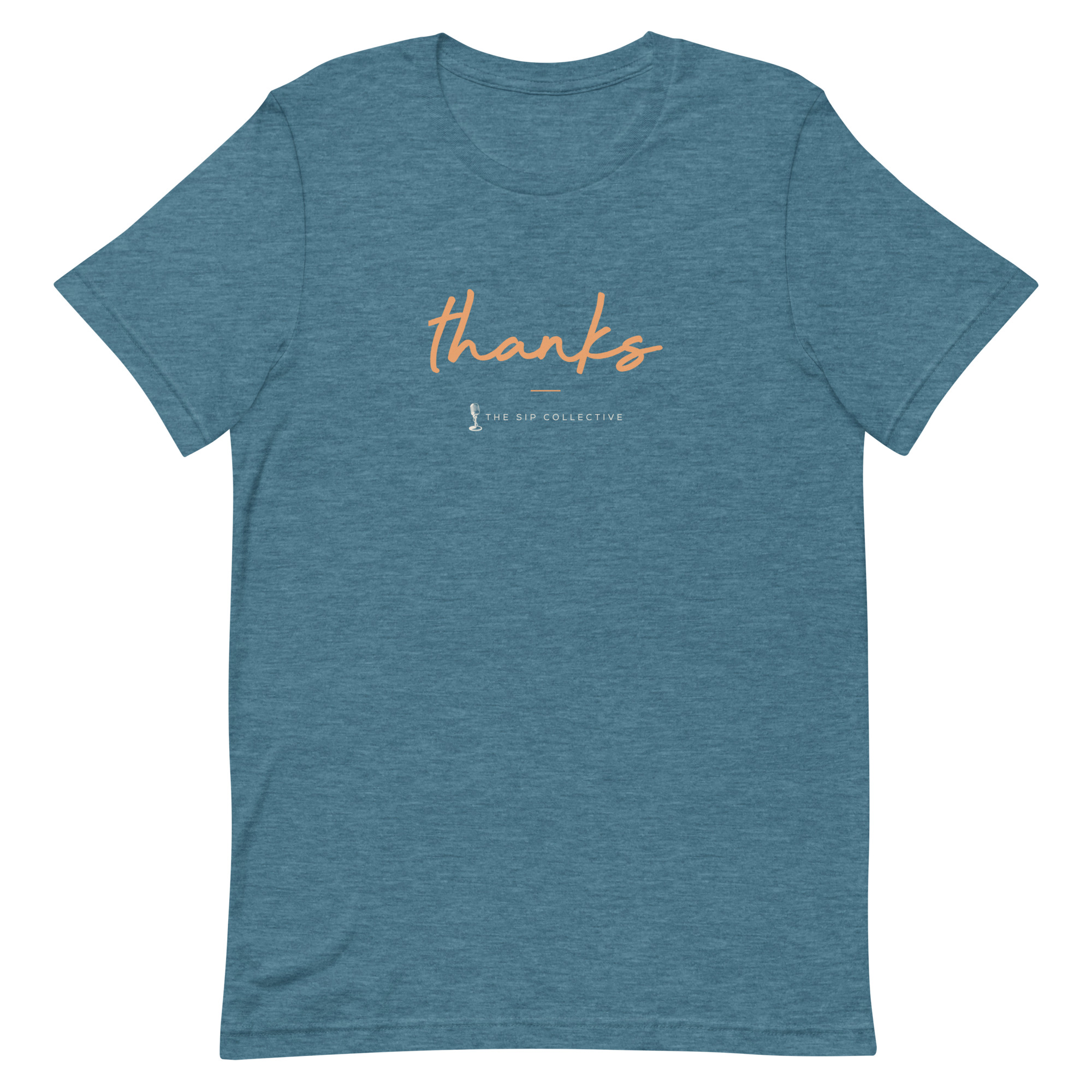 Heather deep teal unisex t-shirt printed "Thanks" in The Sip Collective brand colors