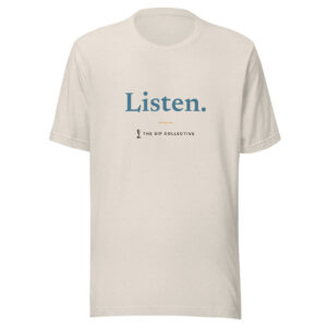 Heather dust unisex t-shirt printed "Listen" with The Sip Collective microphone logo