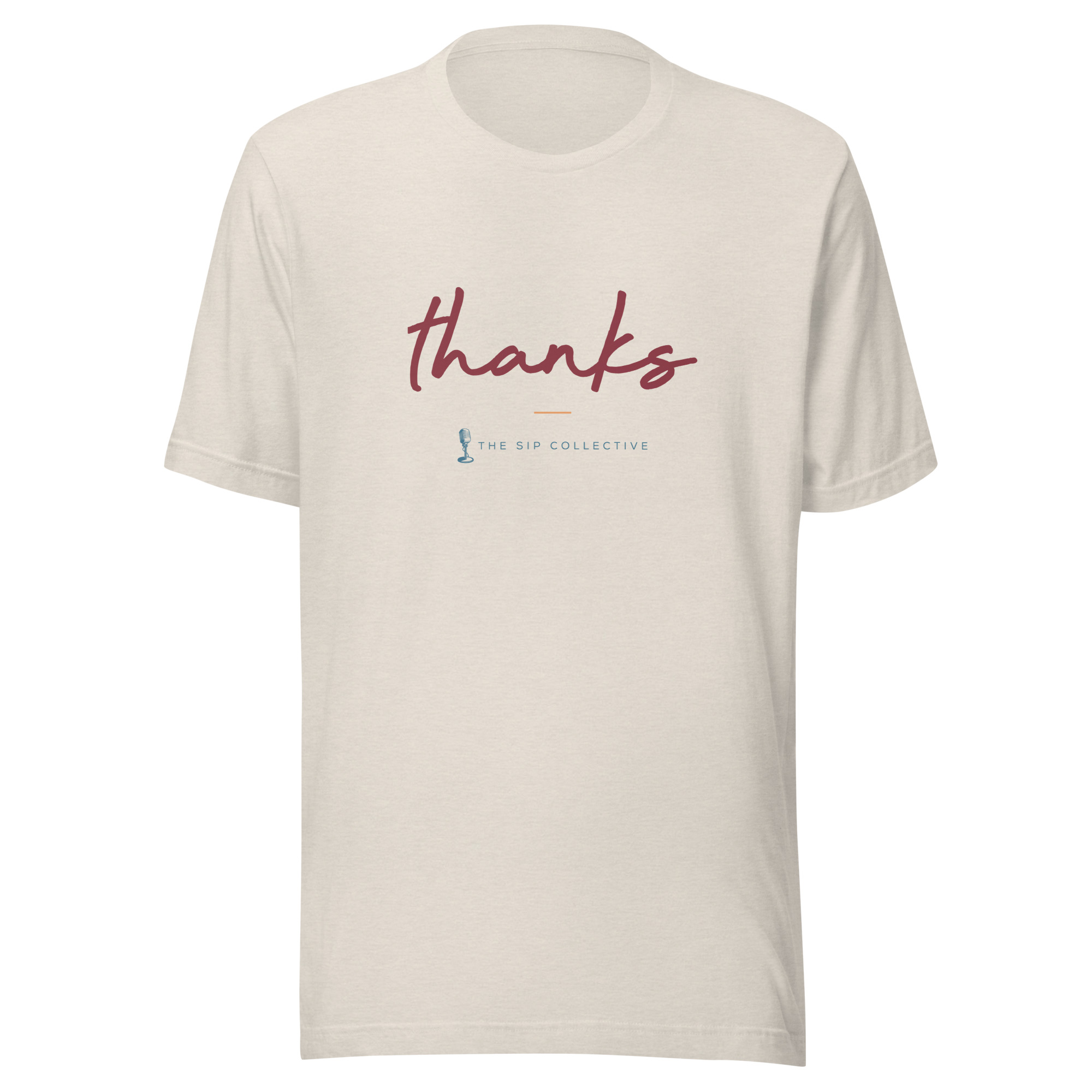 Heather dust unisex t-shirt printed "Thanks" in The Sip Collective brand colors
