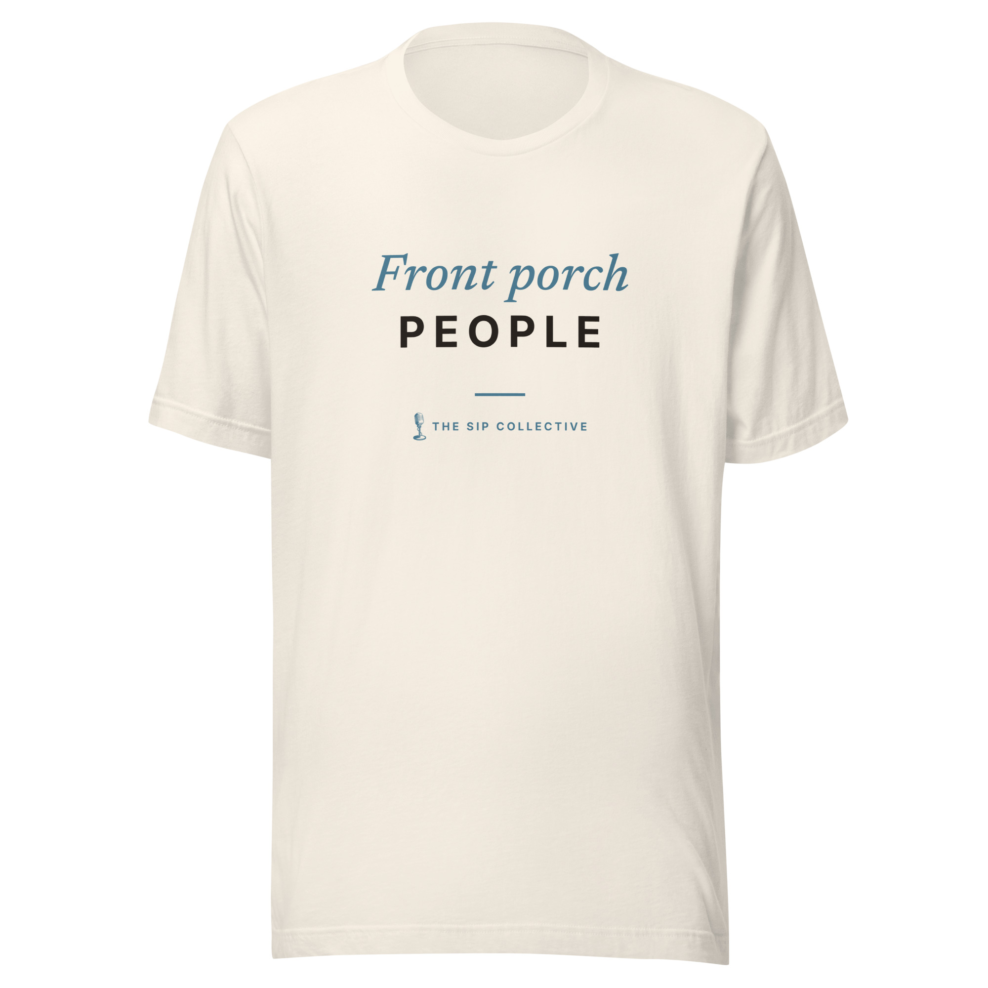 Vintage white unisex t-shirt printed "Front porch people" with The Sip Collective microphone logo
